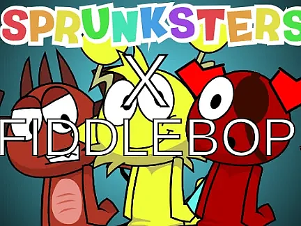 Fiddlebops Sprunkters