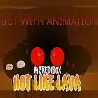 Incredibox Hot Like Lava