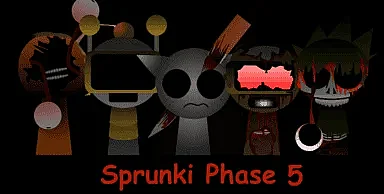 Sprunki Phase 5 | Play Sprunki Horror Game Online
