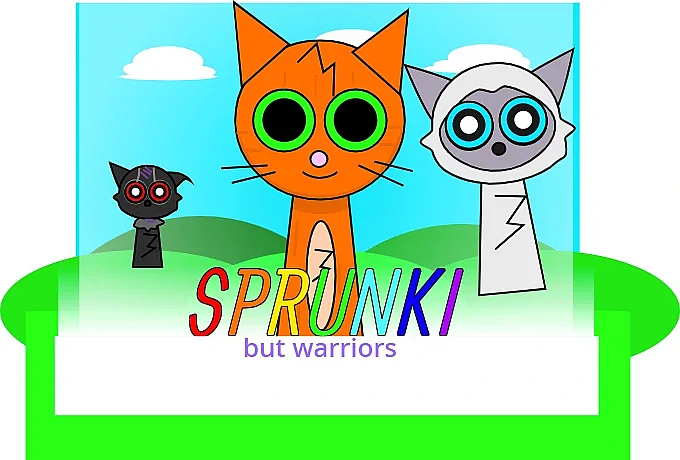 sprunk Warrior Cats Reskin Sprunk Warrior Cats Reskin | Feline Sprunki Music Adventure
