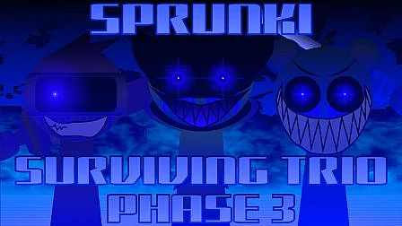 Sprunke Surviving Trio Phase 3