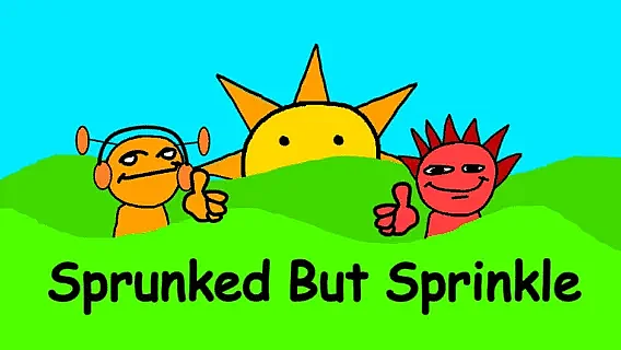 Sprunked But Sprinkle