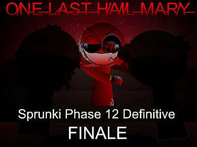 Sprunki Definitive Phase 12