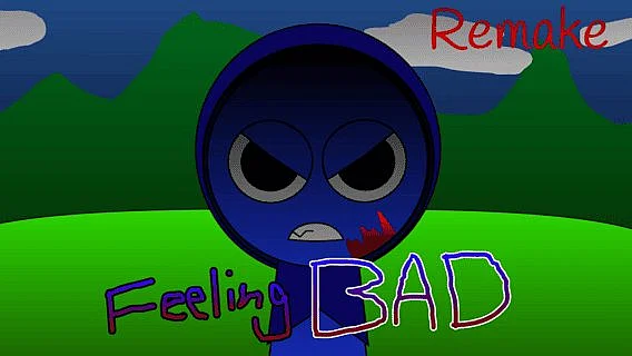 Sprunki Feeling bad Remake deluxe
