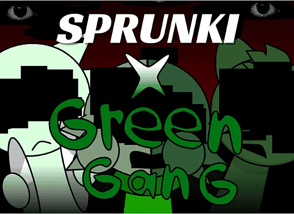 Sprunki x Green Gang Mod