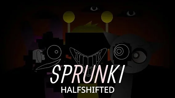 Sprunki: Halfshifted