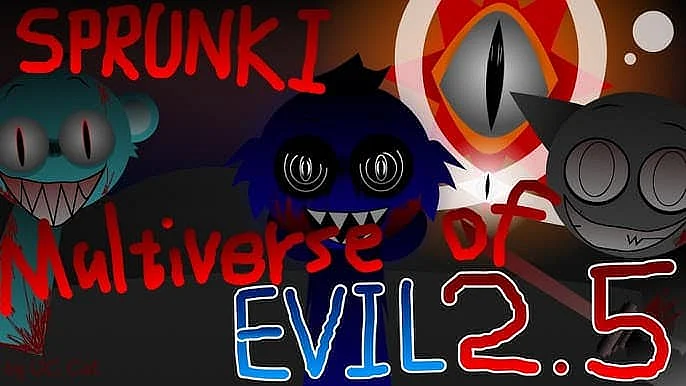 Sprunki Multiverse Of Evil 2.5