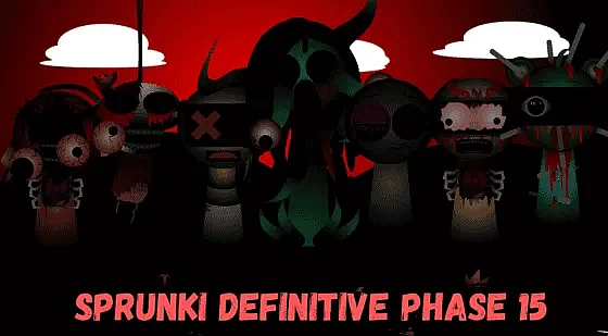 Sprunki phase 15 Definitive | Create Beats in Open World