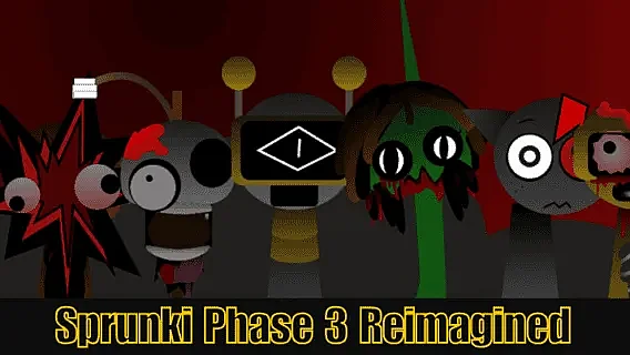 Sprunki Phase 3 Reimagined
