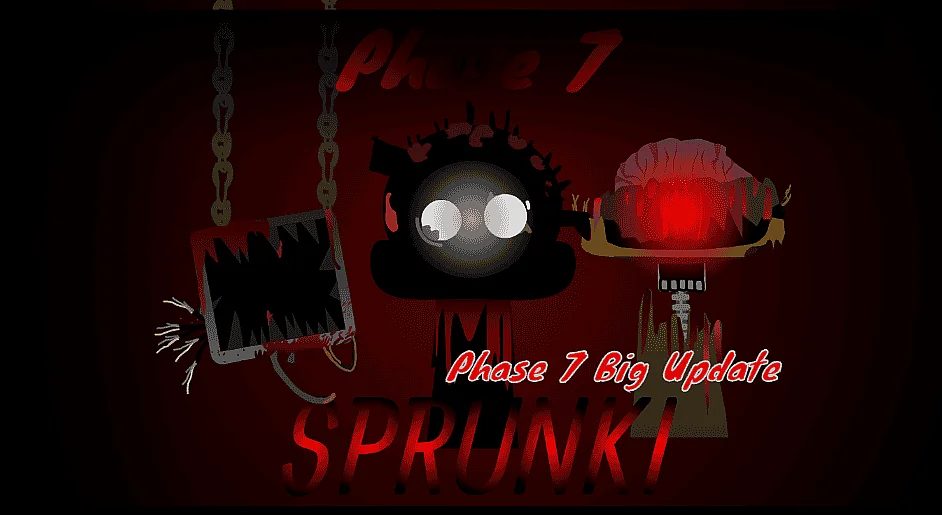Sprunki Phase 7 Big Update