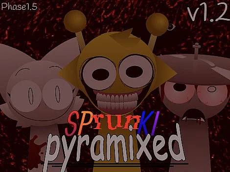 Sprunki Pyramixed Phase 1.5