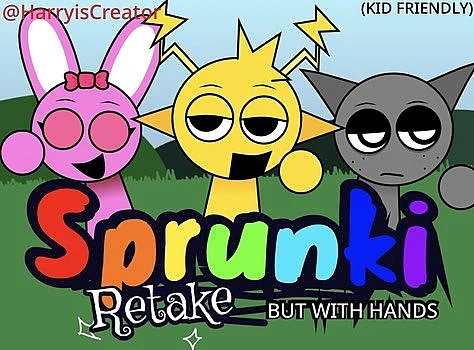 Sprunki Retake But with Hands