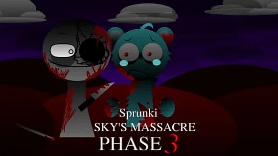 Sprunkibox Sky's MASSACRE Phase 3