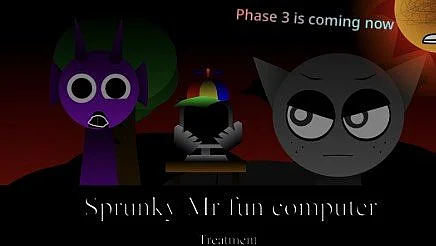 Sprunky Mr fun Computer treatment