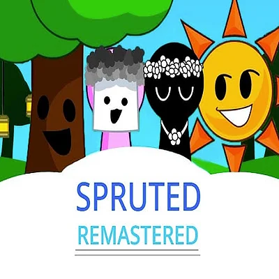 Spruted: Remastered