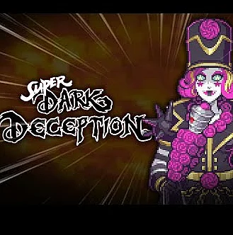 Super Dark Deception